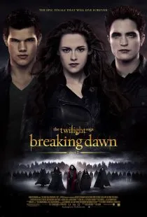 فیلم The Twilight Saga: Breaking Dawn
