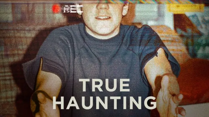  مستند True Haunting 2025