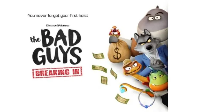  انیمیشن The Bad Guys: Breaking In 2025