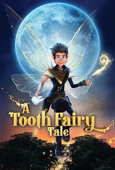  انیمیشن A Tooth Fairy Tale 2025